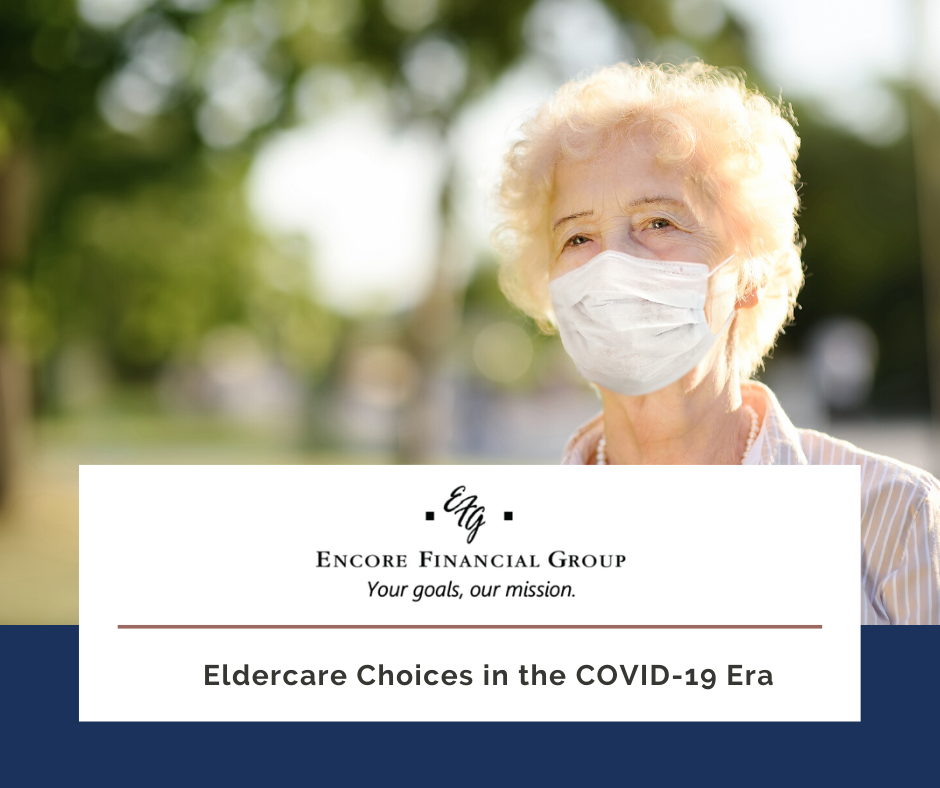 Eldercare Choices in the COVID-19 Era
